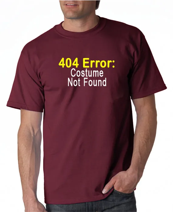 404 Error: Costume Not Found T-shirt